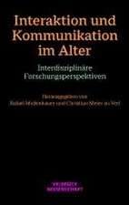 Interaktion und Kommunikation im Alter