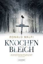 Malfi, R: KNOCHENBLEICH