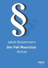 Der Fall Maurizius