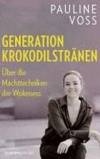 Generation Krokodilstränen