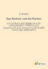 Das Radium und die Farben