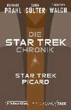 Die Star-Trek-Chronik - Teil 4: Star Trek: Picard