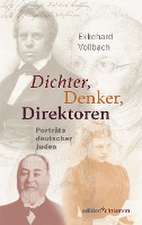 Dichter, Denker, Direktoren