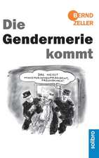 Die Gendermerie kommt