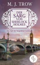 Der Sarg von Sherlock Holmes (Cosy Crime, viktorianischer Krimi)