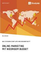 Online-Marketing mit niedrigem Budget. Wie steigern Start-Ups ihre Bekanntheit?