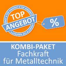 Kombi-Paket Fachkraft für Metalltechnik