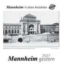 Mannheim gestern 2027