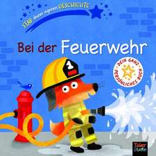 Bei der Feuerwehr