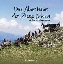 Das Abenteuer der Ziege Mona