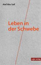 Leben in der Schwebe