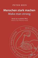 Menschen stark machen - Make man strong