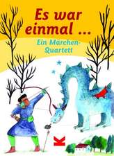 Es war einmal...