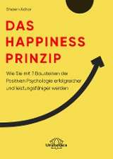 Das Happiness-Prinzip