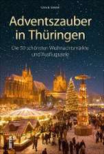 Adventszauber in Thüringen