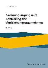 Rechnungslegung und Controlling der Versicherungsunternehmen