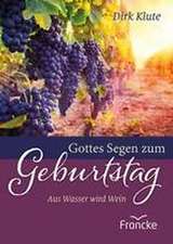 Gottes Segen zum Geburtstag