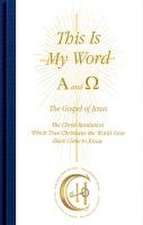 This Is My Word, Alpha and Omega/mit CD