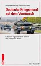 Deutsche Kriegsmoral auf dem Vormarsch