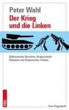 Der Krieg und die Linken