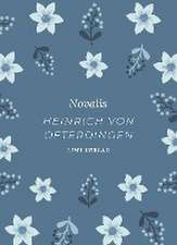 Novalis. Heinrich von Ofterdingen. Neuausgabe