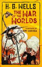 The War of the Worlds. H. G. Wells. Fremdsprachentext Englisch