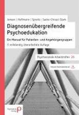 Diagnosenübergreifende Psychoedukation