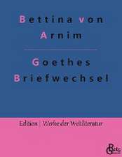 Goethes Briefwechsel