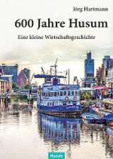 600 Jahre Husum