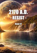 2170 A.D. - Resist -