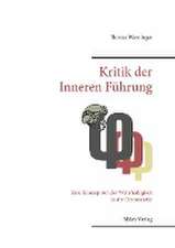 Kritik der Inneren Führung