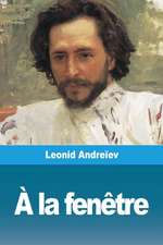 À la fenêtre