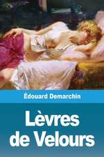 Lèvres de Velours