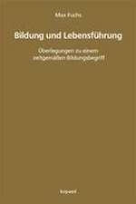 Bildung und Lebensführung