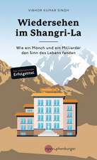 Wiedersehen im Shangri-La