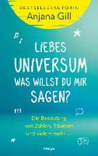 Liebes Universum, was willst du mir sagen?