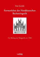 Formenlehre der norddeutschen Backsteingotik