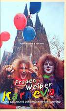 Frauen Weiber Karneval