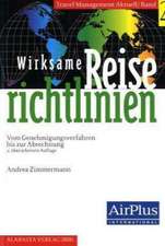 Wirksame Reiserichtlinien