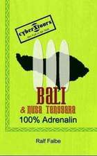 Bali und Nusa Tenggara. 100 Prozent Adrenalin