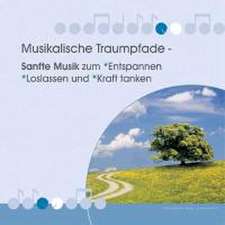 Musikalische Traumpfade