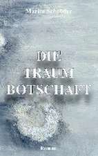 Die Traumbotschaft