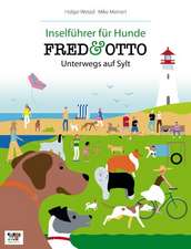 FRED & OTTO unterwegs auf Sylt