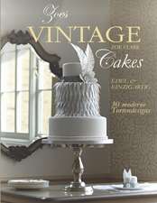 Clark, Z: Zoes Vintage Cakes