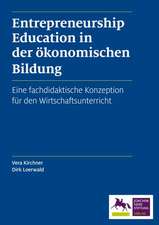 Entrepreneurship Education in der ökonomischen Bildung