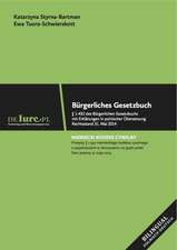 § 1- 432 Bürgerliches Gesetzbuch mit Erklärungen in polnischen Übersetzung