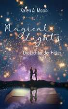 Magical Lights: Die Lichter der Hüter