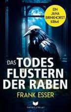 Das Todesflüstern der Raben