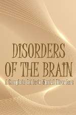 Disorders of the Brain