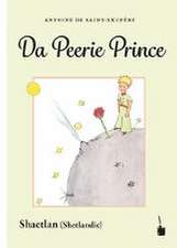 Der kleine Prinz. Da Peerie Prince